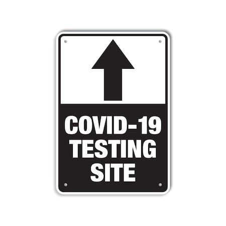 COVID Aluminum Sign, Covid-19 Testing Site, 7x10 Reflective, LCUV-0007-RA_7x10